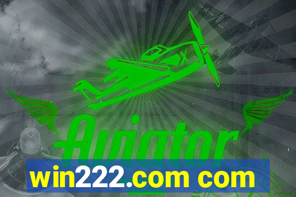 win222.com com